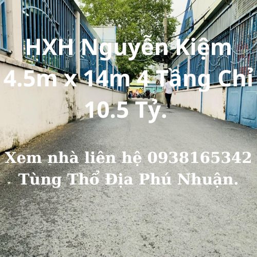 Bán nhà HXH Nguyễn Kiệm 63m2 4 tầng Ngang trên 4m Chỉ 10.5 tỷ P9 Phú Nhuận.