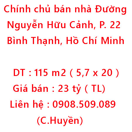 Chính chủ bán nhà Đường Nguyễn Hữu Cảnh, Phường 22, Bình Thạnh, Hồ Chí Minh