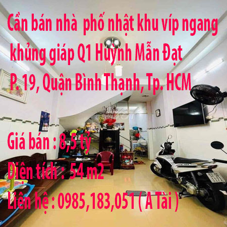 Cần bán nhà  phố nhật khu víp ngang khủng giáp Q1 Huỳnh Mẫn Đạt Phường 19, Quận Bình Thạnh, Tp Hồ Chí Minh