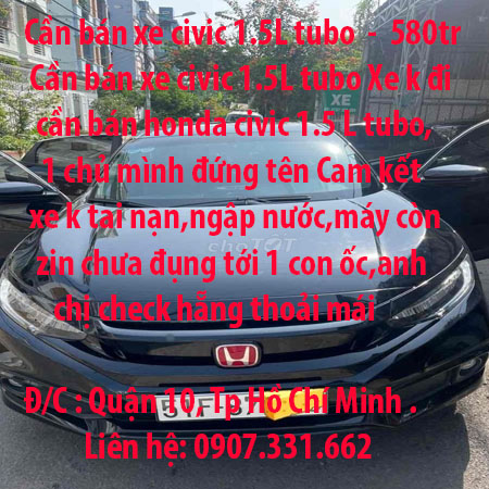 Cần bán xe civic 1.5L tuboQuận 10, Tp Hồ Chí Minh