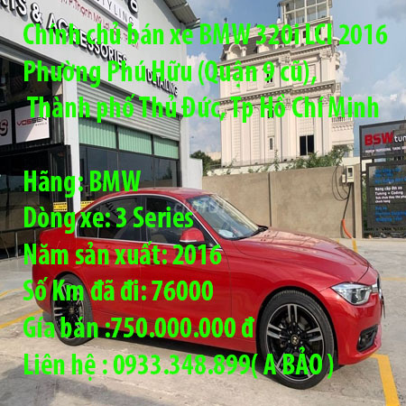 Chính chủ bán xe BMW 320i LCI 2016 Phường Phú Hữu (Quận 9 cũ), Thành phố Thủ Đức, Tp Hồ Chí Minh