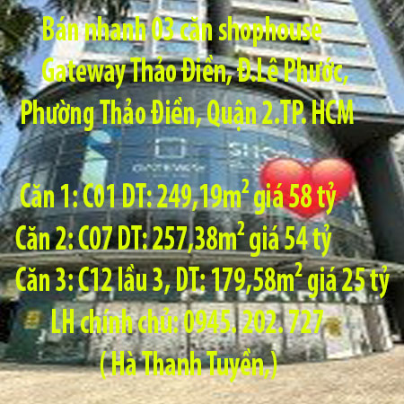 Bán nhanh 03 căn shophouse Gateway Thảo Điền, Đường Lê Phước, Phường Thảo Điền, Quận 2 Hồ Chí Minh