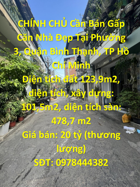 CHÍNH CHỦ Cần Bán Gấp Căn Nhà Đẹp Tại Phường 3, Quận Bình Thạnh, TP Hồ Chí Minh