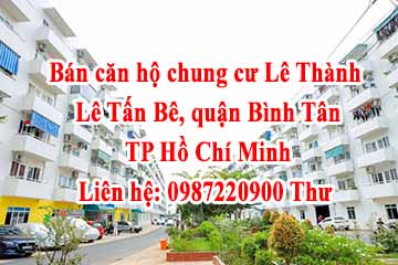 Bán căn hộ chung cư Lê Thành- Lê Tấn Bê, quận Bình Tân, TP Hồ Chí Minh